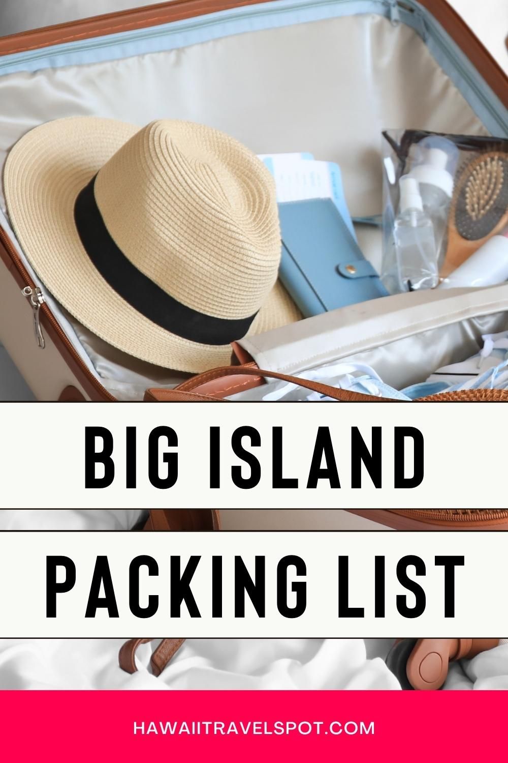 The Only Big Island Hawaii Packing List You Need (2023) Hawaii Travel