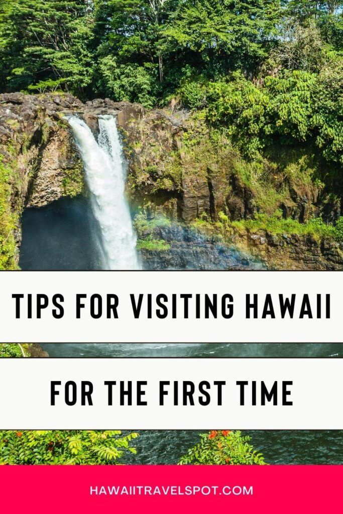 visit hawaii for the first time