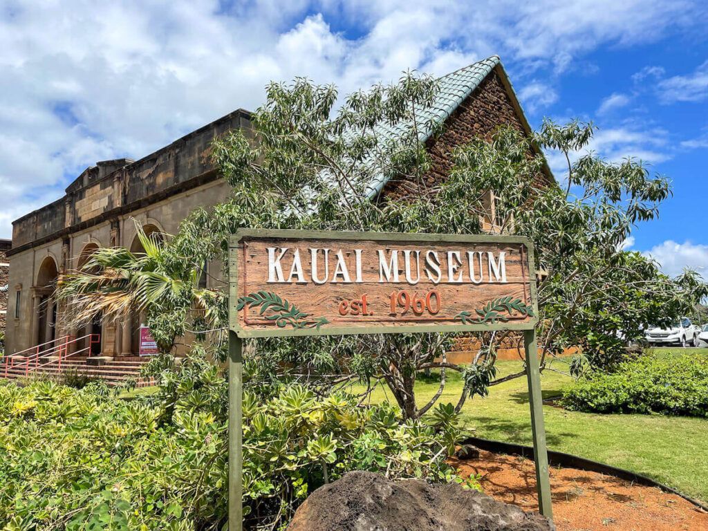 Image of the Kauai Museum sign and exterior of the building