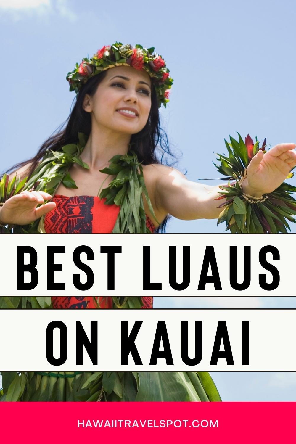 How to Choose the Best Luau in Kauai (2023)  Hawaii Travel Spot