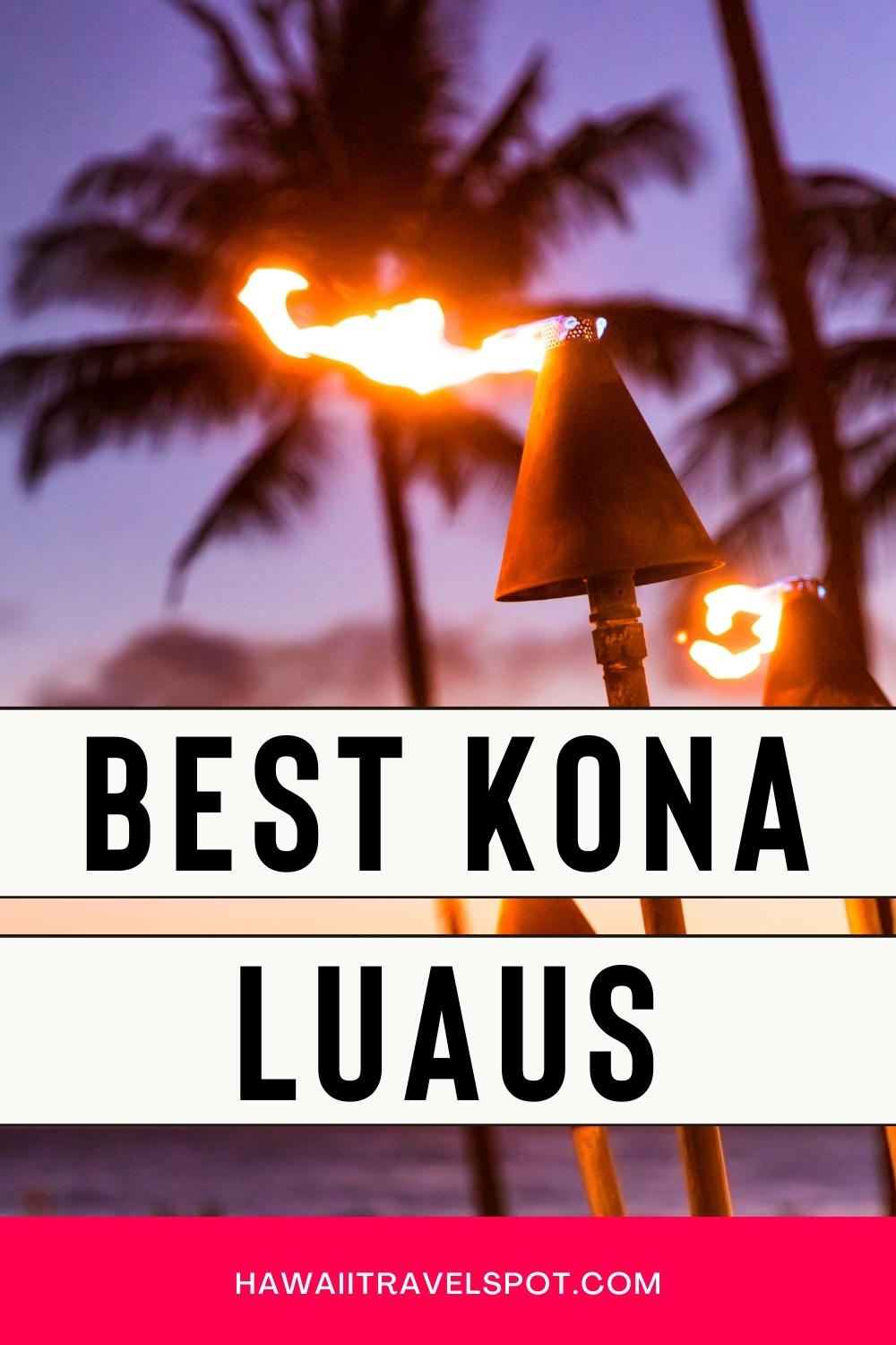 How to Choose the Best Luau in Kona Hawaii (2023)  Hawaii Travel Spot