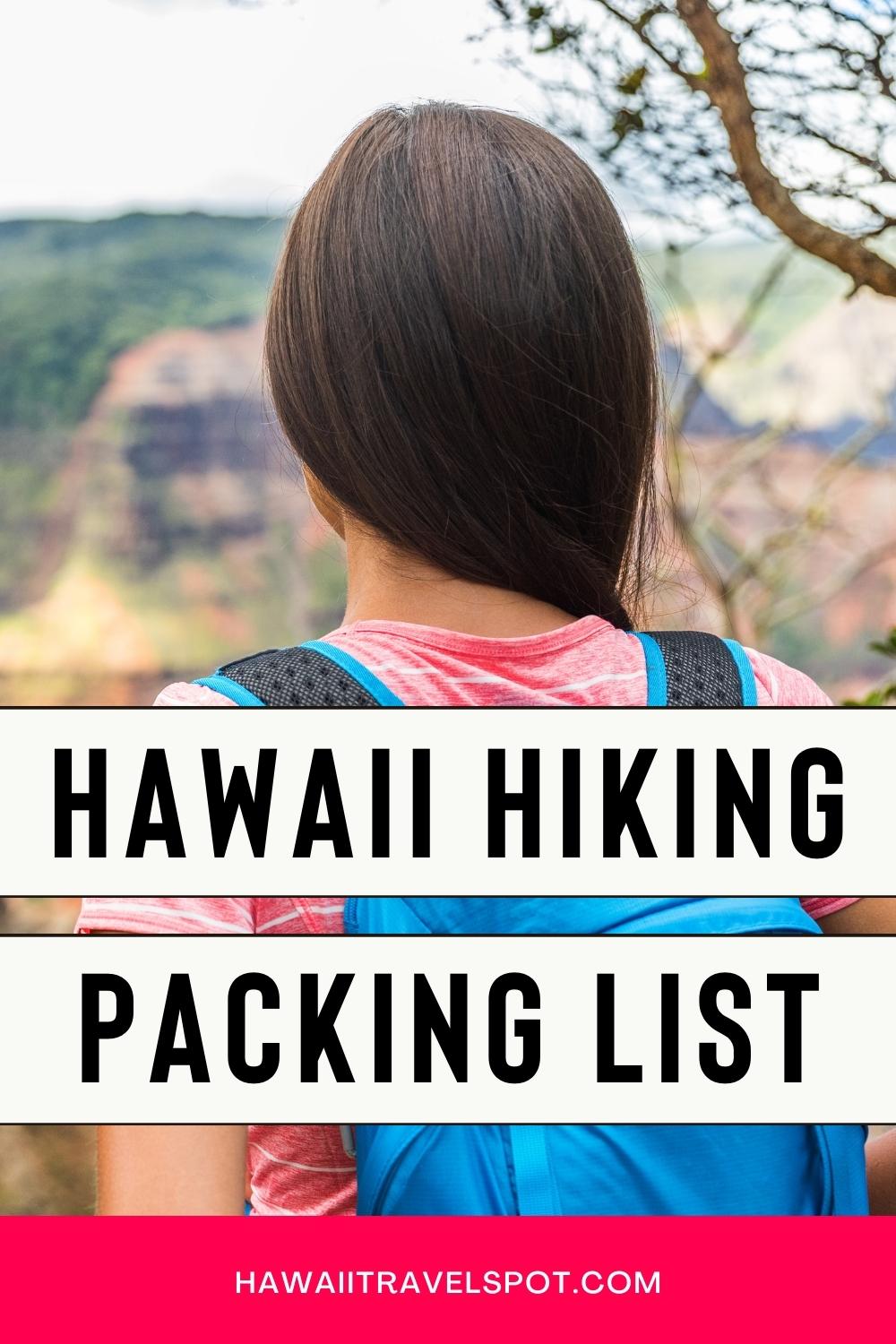 10 Things to Bring Hiking in Hawaii (2023) Hawaii Travel Spot