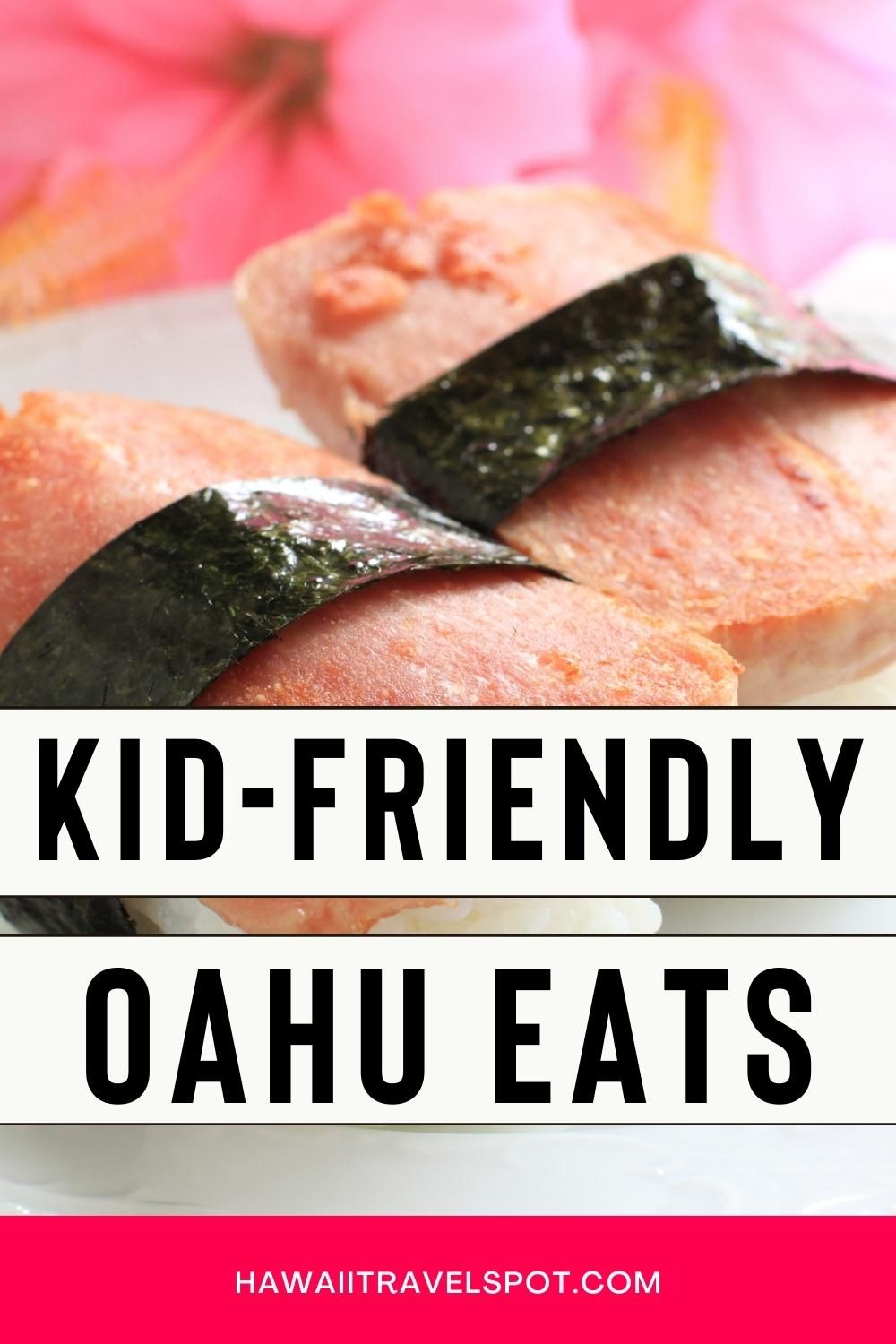 15 Tasty KidFriendly Oahu Restaurants (2023) Hawaii Travel Spot