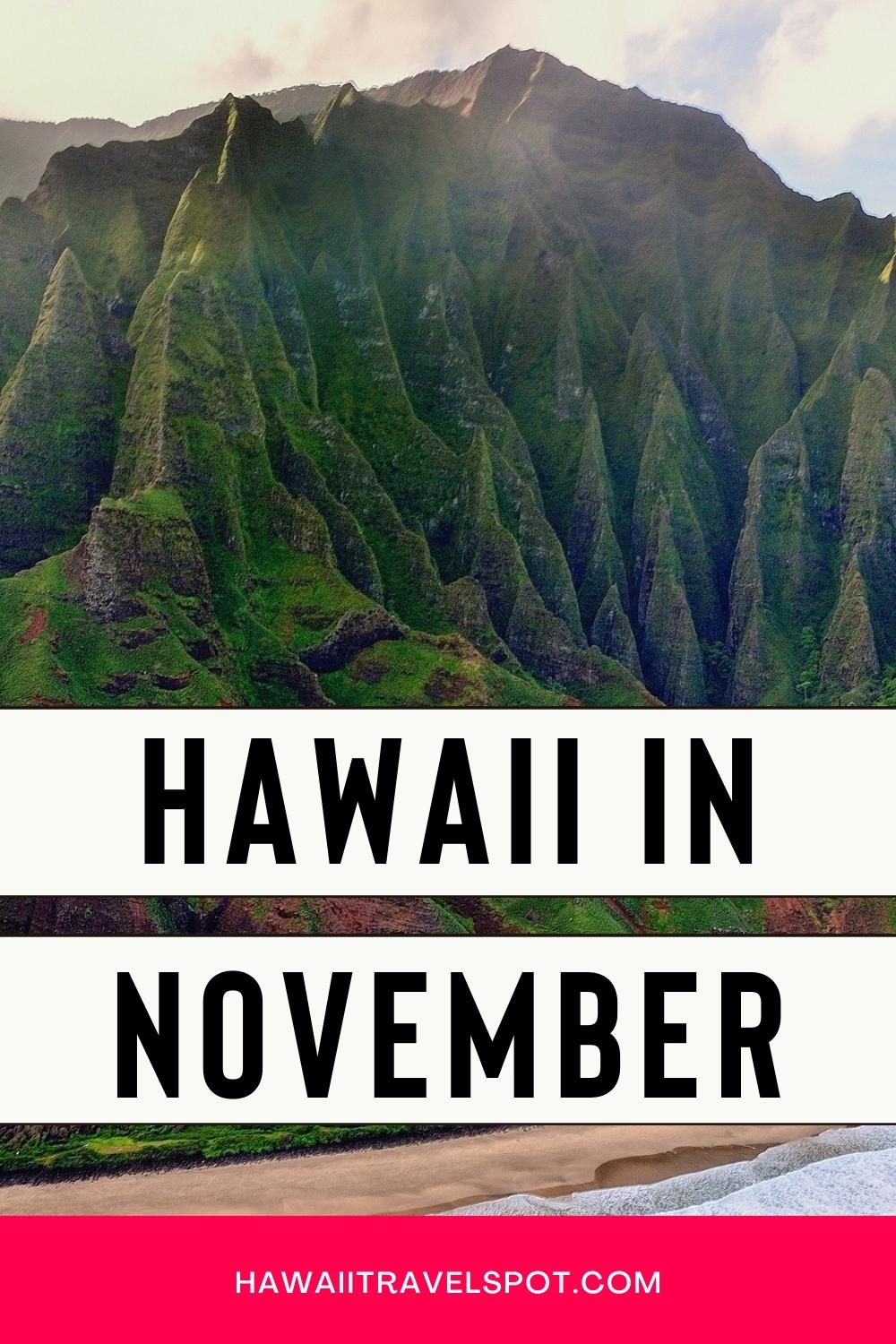 November in Hawaii What to Expect During Thanksgiving (2023)